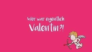 Valentinstag: Wer war eigentlich Valentin?