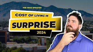 Living In Surprise AZ | The Actual Expenses Of Living In Surprise, Arizona 2024