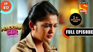 Maddam Sir - Karishma's Vow -  Ep 412 - Full Episode - 31 Jan 2022