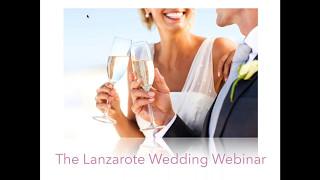 Online Lanzarote Wedding Webinar - The Lanzarote Wedding Planner