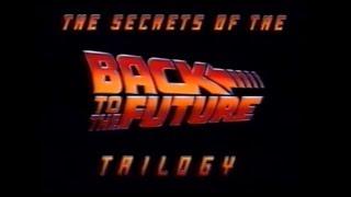 Secrets of the Back to the Future Trilogy