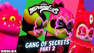 Gang of Secrets Im ladybug | Part 2 Roblox RP