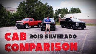 Cab Comparison - 2018 Silverado 1500 (What's the Difference?)