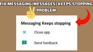 Fix Messaging(Messages) Keeps Stopping Problem|| TECH SOLUTIONS BAR