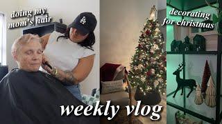 My mom came to visit, doing hair at the salon, decorating for Christmas & more // weekly vlog