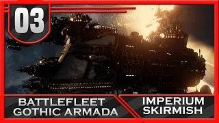 IMPERIAL EMPEROR BATTLESHIP - Battlefleet Gothic Armada Beta Skirmish Gameplay Part 3|SurrealBeliefs