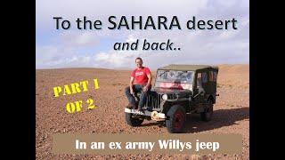 Driving a Willys Jeep to the Sahara desert... and back