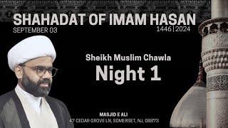 LIVE | Shahadat of Imam Hasan ع | Sheikh Muslim Chawla | Masjid-e-Ali