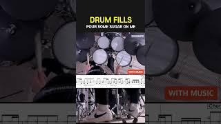 Drum Fills in the Song : DEF LEPPARD -Pour Some Sugar On Me #drumcover#drumfills #drumtutorial