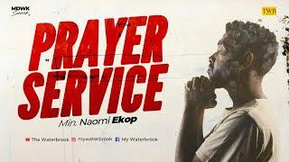 MIDWEEK PRAYER SERVICE | Min. Naomi Ekop