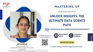 Unlock Insights: The ultimate Data science path | Dr V Priya | Mastering Up