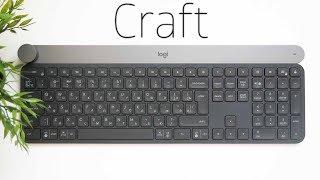 Клавиатура Logitech Craft - Обзор