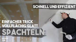 Einfachste Methode Wände glatt zu spachteln (Q3-Q4) - Tipps & Tricks vom Maler | kreativtobi