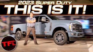 This Is It! Here's EVERYTHING You Need to Know About the 2023 Ford Super Duty