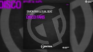 Simon Fava & Dual Beat - Disco Fans