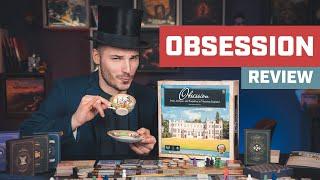 Obsession Review - The Fanciest Board Game