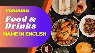 Common Food name in English | Global Food name in English to Bangla | Food vocabulary | Drinks word