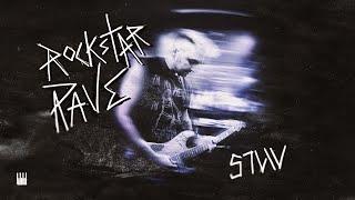 STVW - Rockstar Rave (Official Lyric Video)