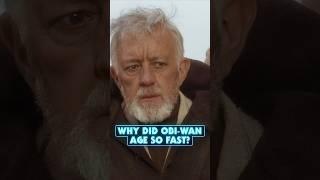 Why Obi-Wan Kenobi Aged So Fast #starwars