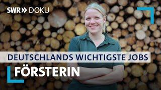 Försterinnen und Förster | Deutschlands wichtigste Jobs | SWR Doku