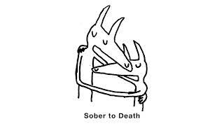 Car Seat Headrest - "Sober to Death" (Official Audio)