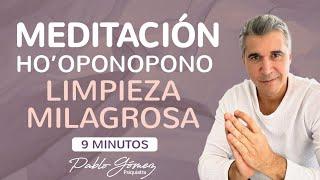 Meditación Ho'oponopono limpieza milagrosa