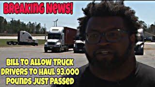 Bill To Allow Truck Drivers To Haul 93,000 Pounds Just Passed  Is This Dangerous For Drivers?
