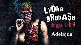 Łydka Grubasa - Adelajda