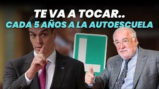 Te va a tocar.... Cada 5 años a la autoescuela