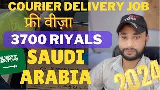 Courier delivery jobs in Saudi Arabia 2024 | get a job in Saudi  | salary | visa @noontravels