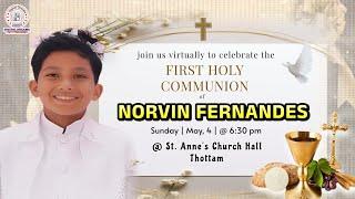 First Holy Communion of Norvin Fernandes | May 4, 6:30 PM | Thottam