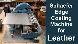 Schaefer Edge Coating Machine for Leather