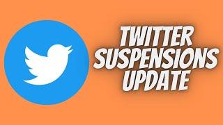 Twitter Is Suspending Accounts For No Reason Update