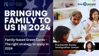 Applying for Family Green Cards in 2024: The Master's trick