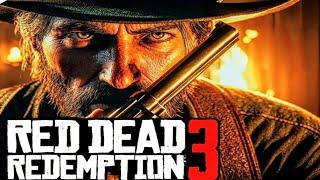 I Can't Believe Red Dead Redemption 3 Is Happening
