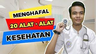 Belajar Alat - Alat Kesehatan || Mengenal Alat - Alat Medis Di Rumah Sakit.