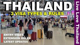 If You Are Traveling To THAILAND | 3 Visa Types & Rules | Latest Updates #livelovethailand