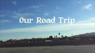 Our Road Trip