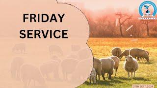 27-09-2024 FRIDAY SERVICE | THIRD EXODUS PENTECOSTAL ASSEMBLIES | NAIROBI