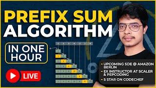 What is prefix sum? | Master class on Prefix Sum! | 1D, 2D Prefix Sum | Algorithm Insights - SK Sir