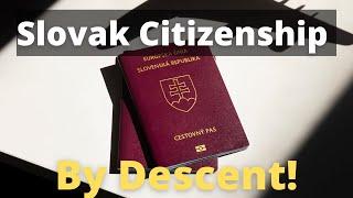 Brand New Slovak Citizenship by Descent