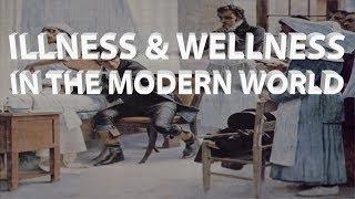 HIST 1112 - Illness & Wellness in the Modern World