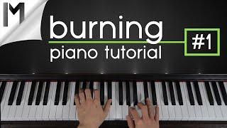 Burning ~ Piano Tutorial ~ Part 1/5 | Ludovico Einaudi