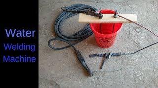 How to Make Water Welding Machine With Salt New Idea For Welding machine