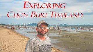 Exploring Chon Buri, Thailand in 2018