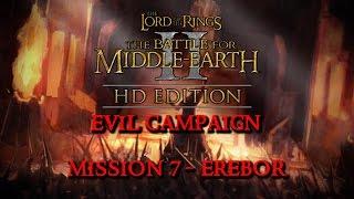 BFME2 HD 1.09 Evil Campaign #7 - Erebor