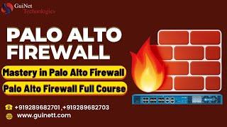 Mastery in Palo Alto Firewall Palo Alto Firewall Full Course