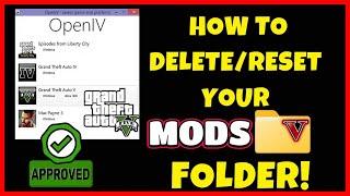 How To DELETE ALL MODS for GTA 5!  (OpenIV) FRESH START!