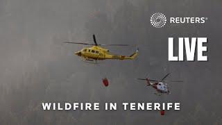 LIVE: Wildfire rages on Spanish island of Tenerife