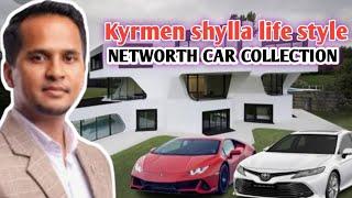 KYRMEN SHYLLA LIFE STYLE || CAR COLLECTION || NETWORTH